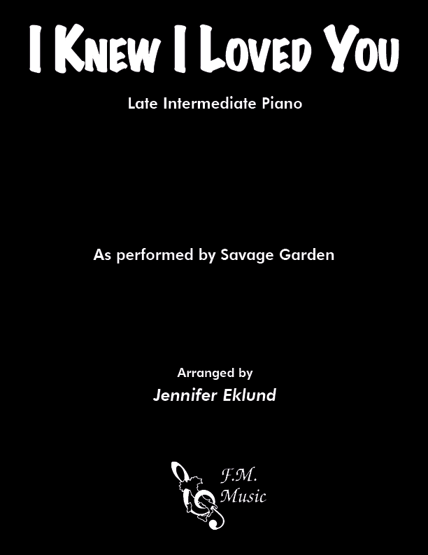 I Knew I Loved You (Late Intermediate)